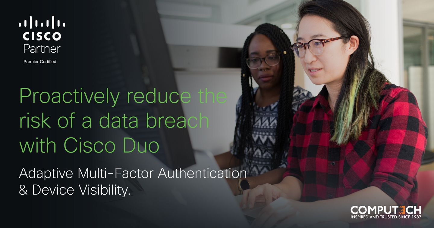 Figure 7: Cisco Duo: User-Friendly, Super-Secure Authentication
