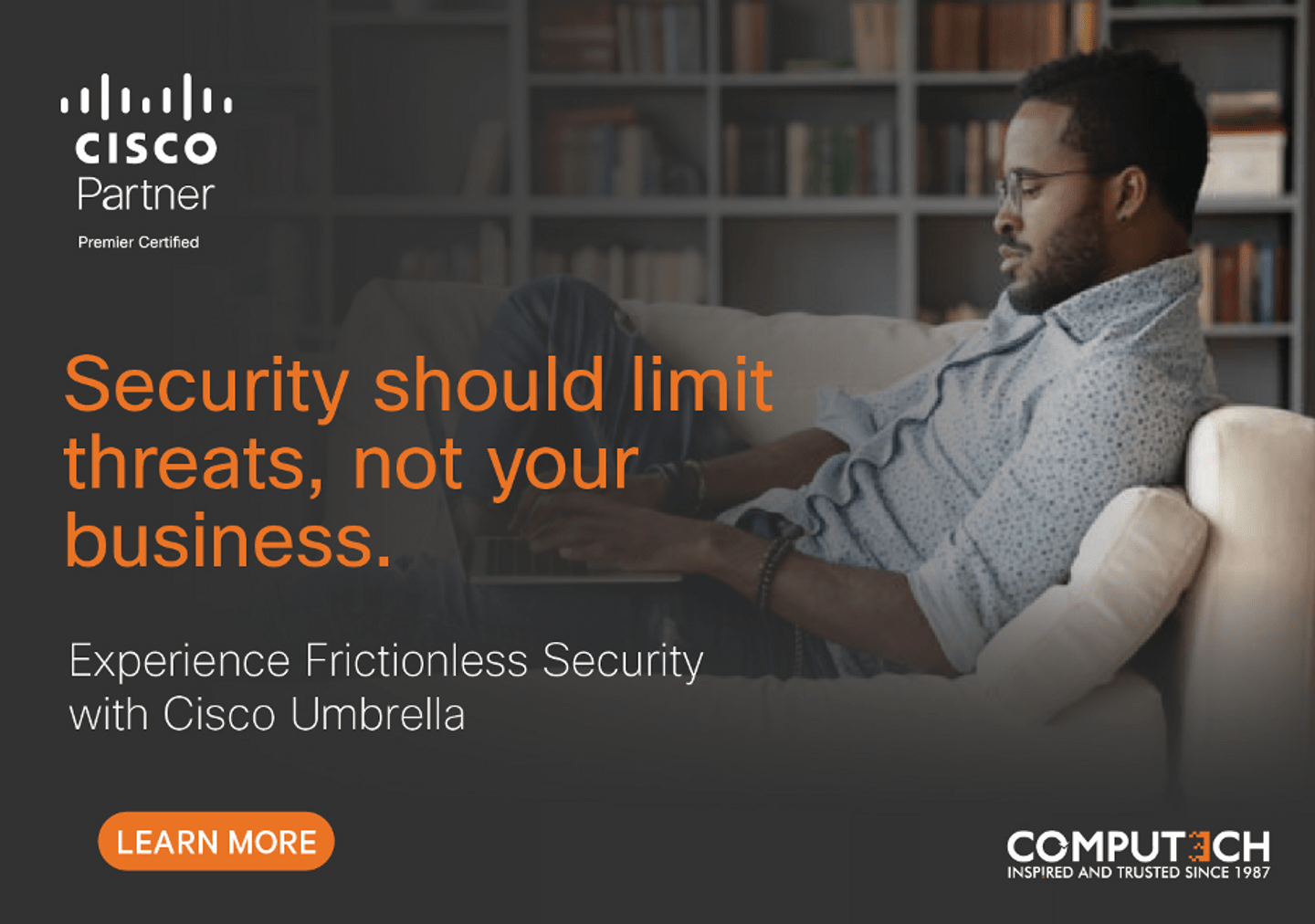 Security Should Limit Threats Not Your Business