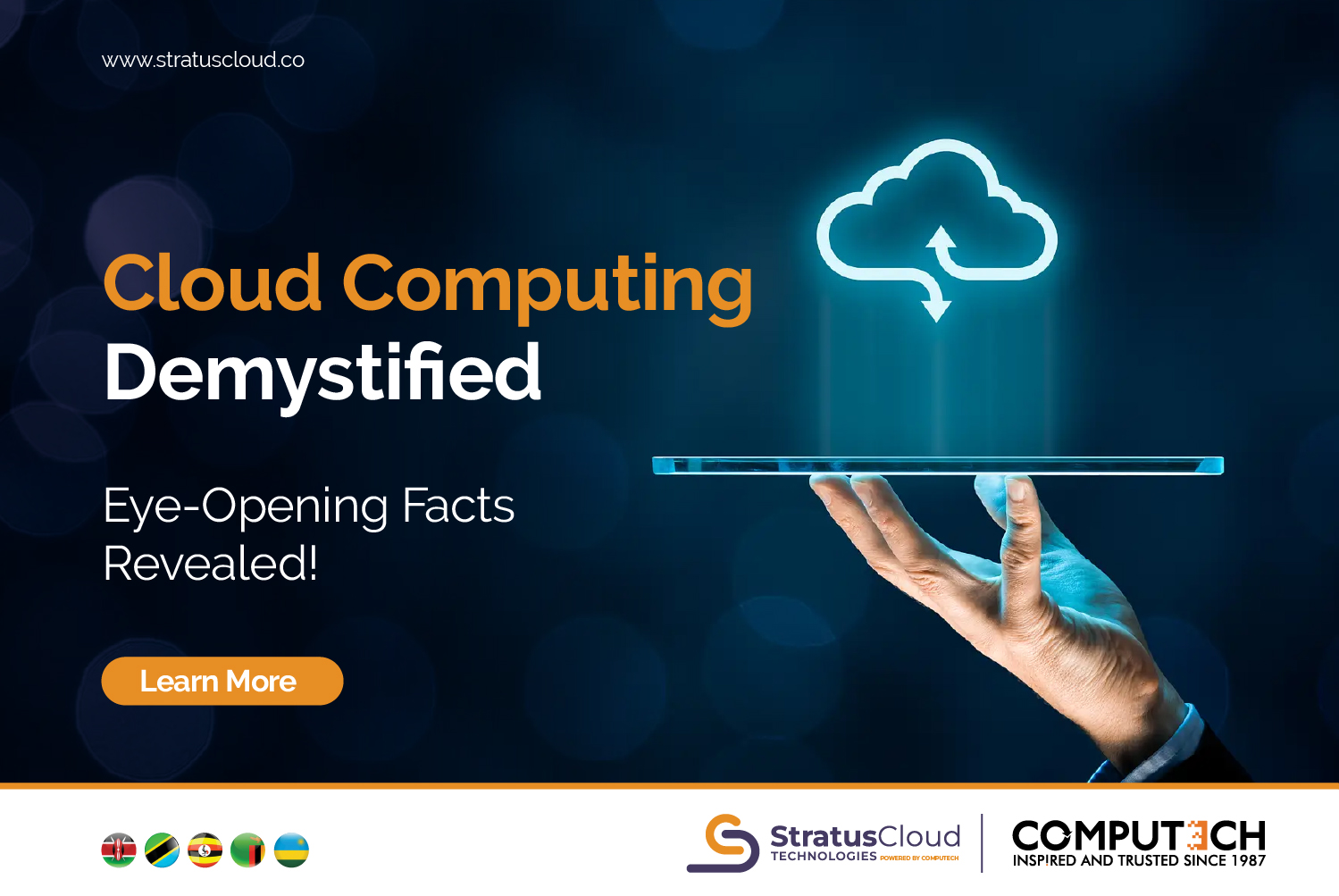 Figure 1: Stratus Cloud Technologies: Trusted Cloud Solutions Provider, Reseller and Implementation partner in Kenya, Nairobi, Kampala, Uganda, Tanzania, Kigali, Rwanda, Lusaka, Zambia.